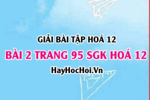 Giải bài 2 trang 95 SGK Hoá 12: Sự ăn mòn kim loại